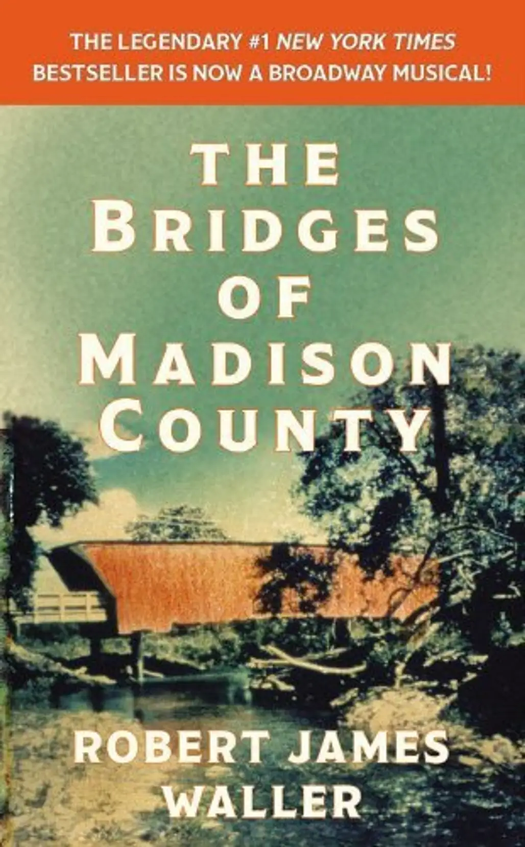 The Bridges of Madison County – Robert James Walter