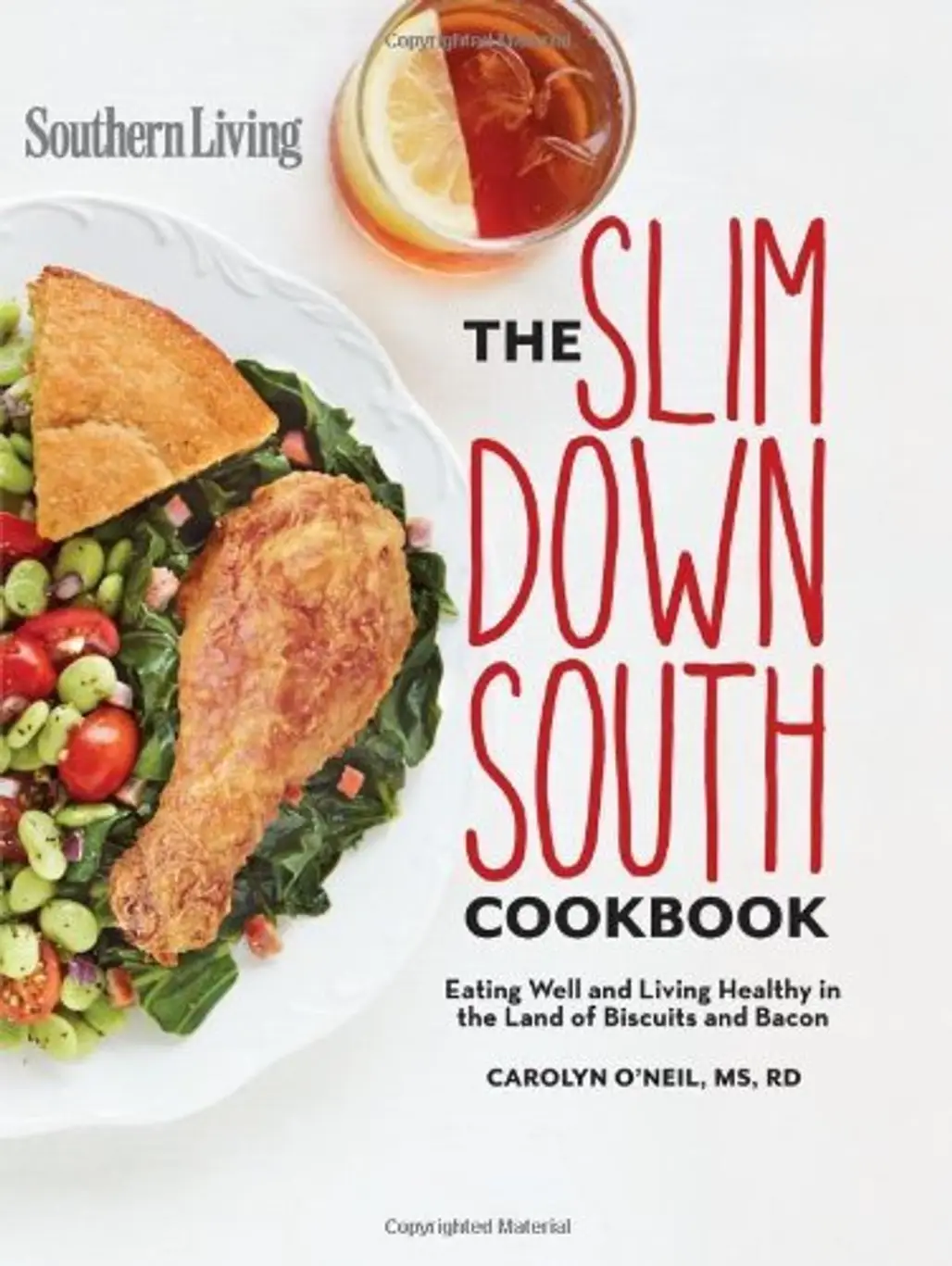 Southern Living Slim down South Cookbook by Carolyn O'Neil