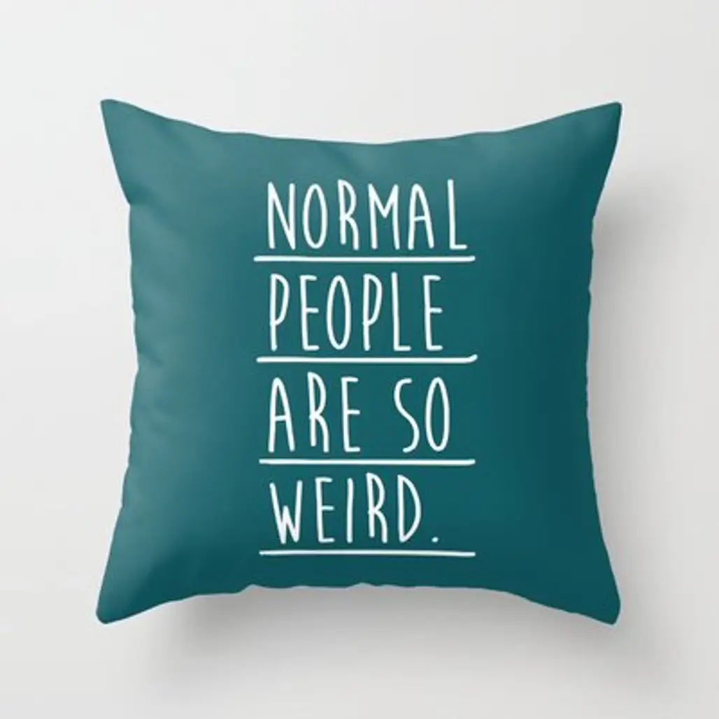 Normal People Quote Throw Pillow