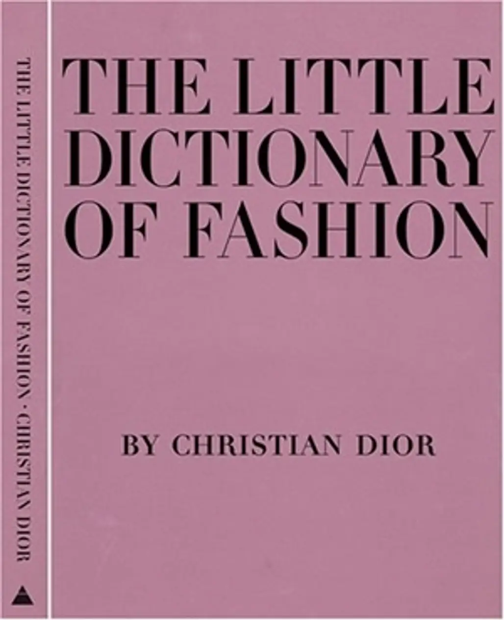 The Little Dictionary of Fashion by Christian Dior