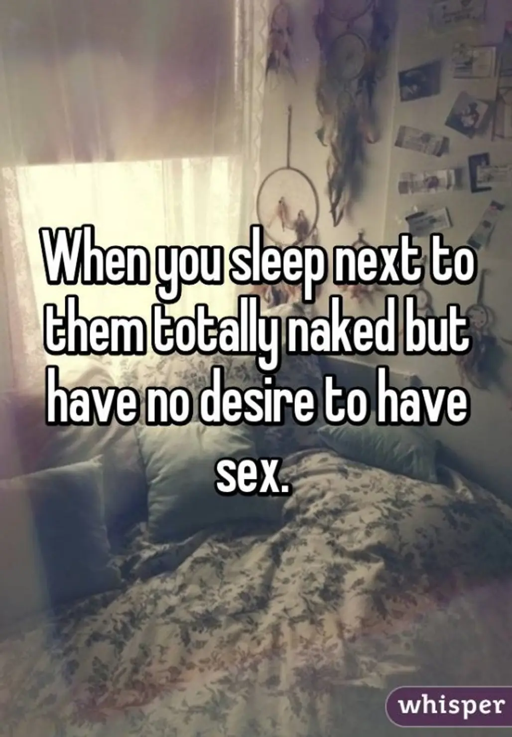 No Desire for Sex All the Time = Love