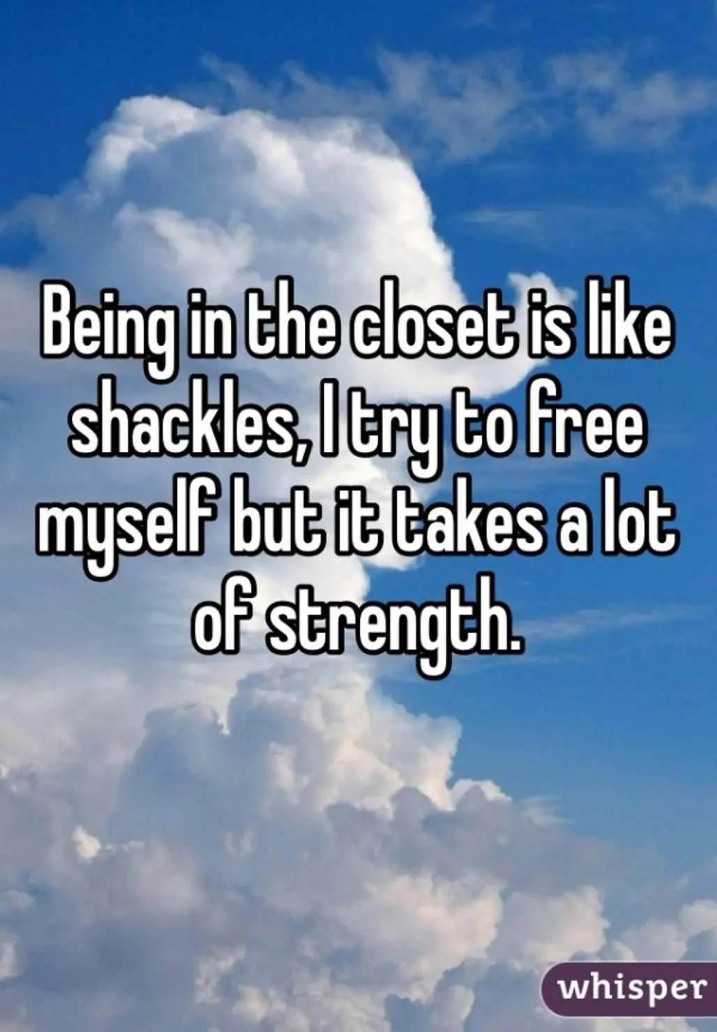 Being out is Freeing, but It Takes a Ton of Strength