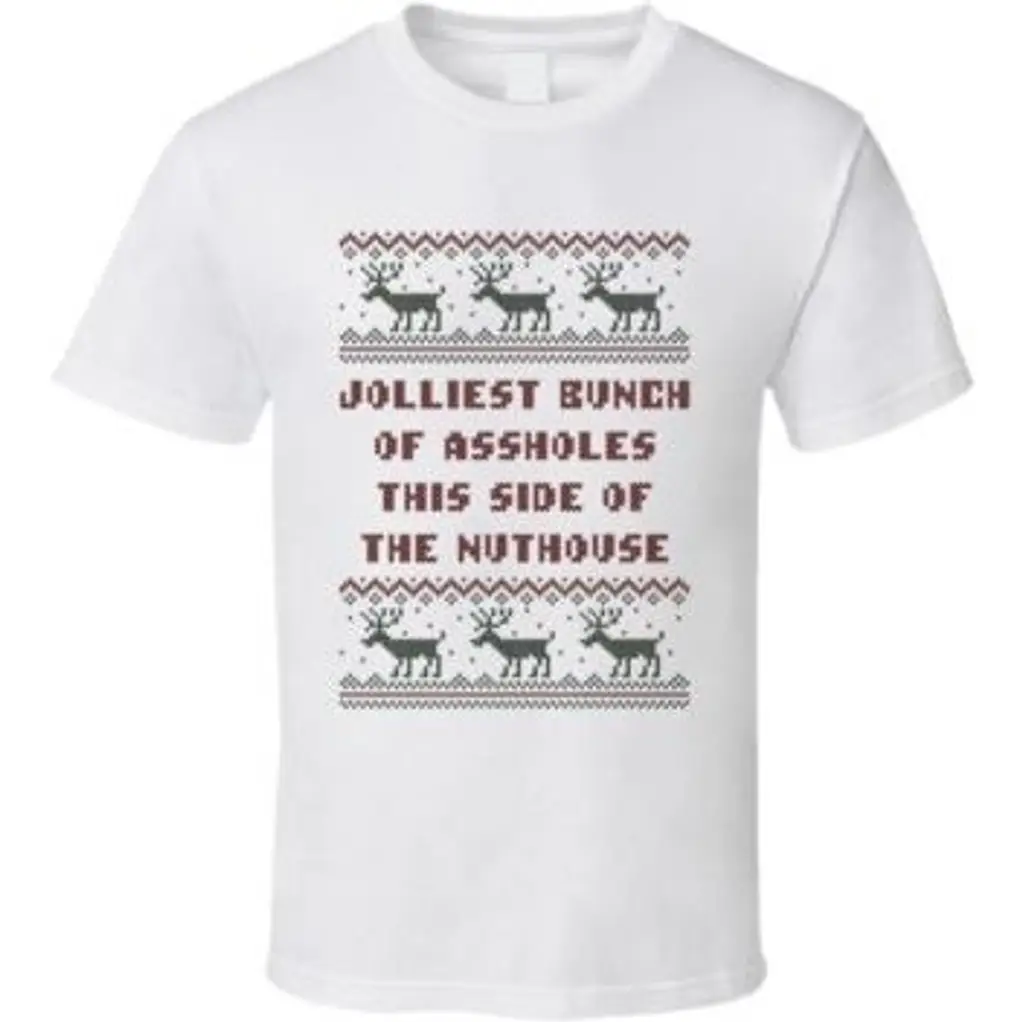 Jolliest Bunch This Side of the Nuthouse Christmas T Shirt