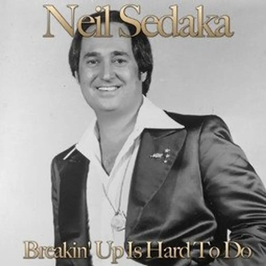 Breaking up is Hard to do – Neil Sedaka
