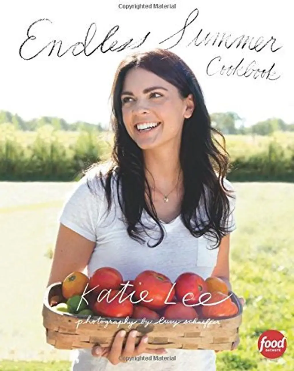 Endless Summer Cookbook by Katie Lee