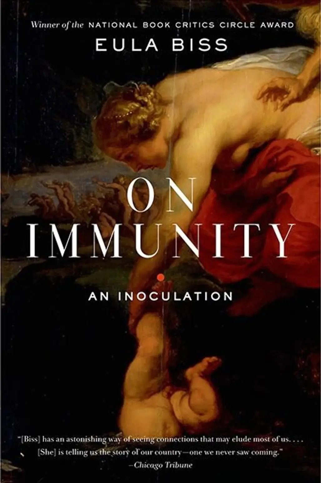 On Immunity by Eula Bliss