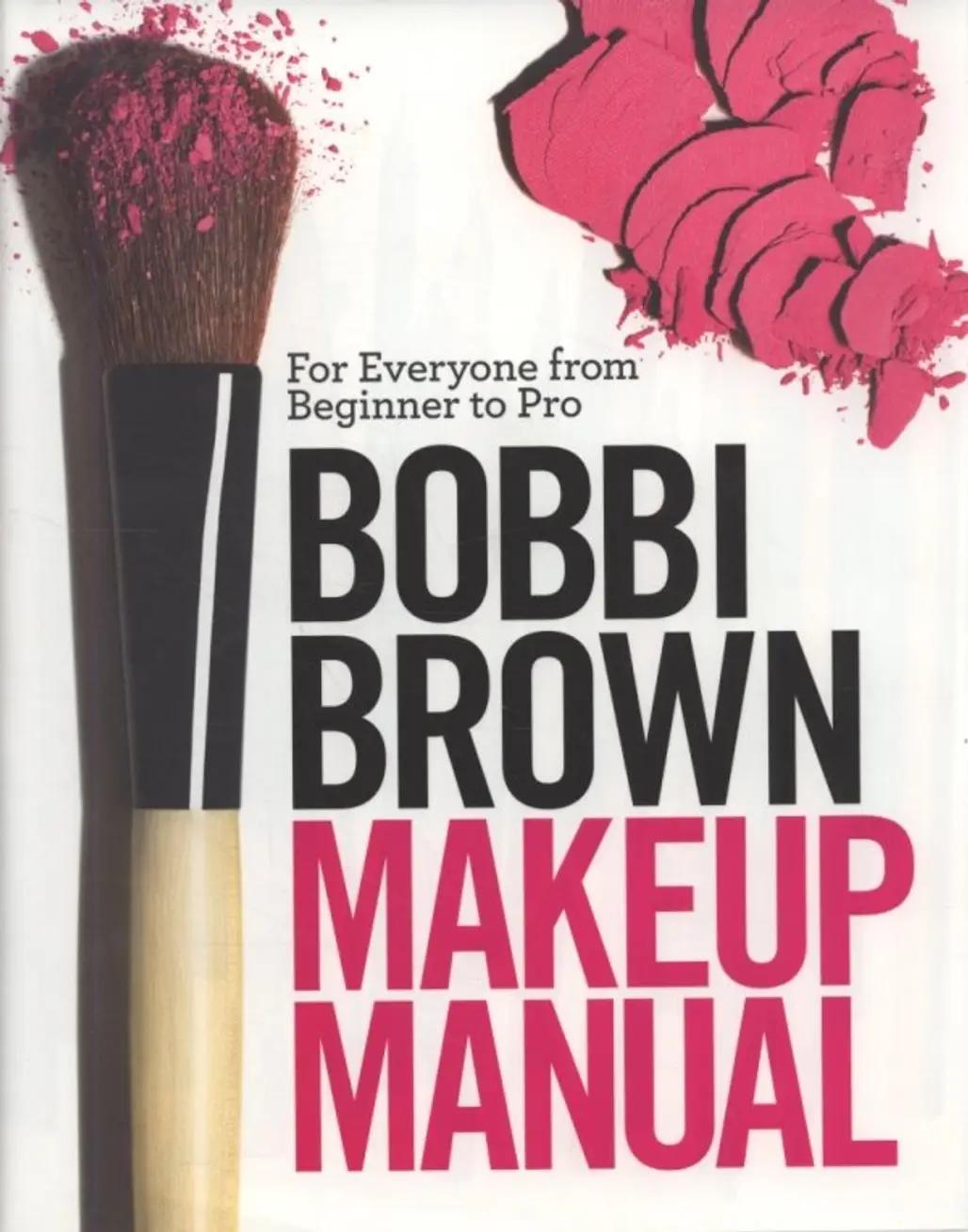 Bobbi Brown Make up Manual