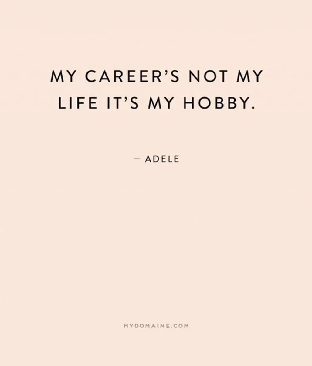 Your Career is a Hobby
