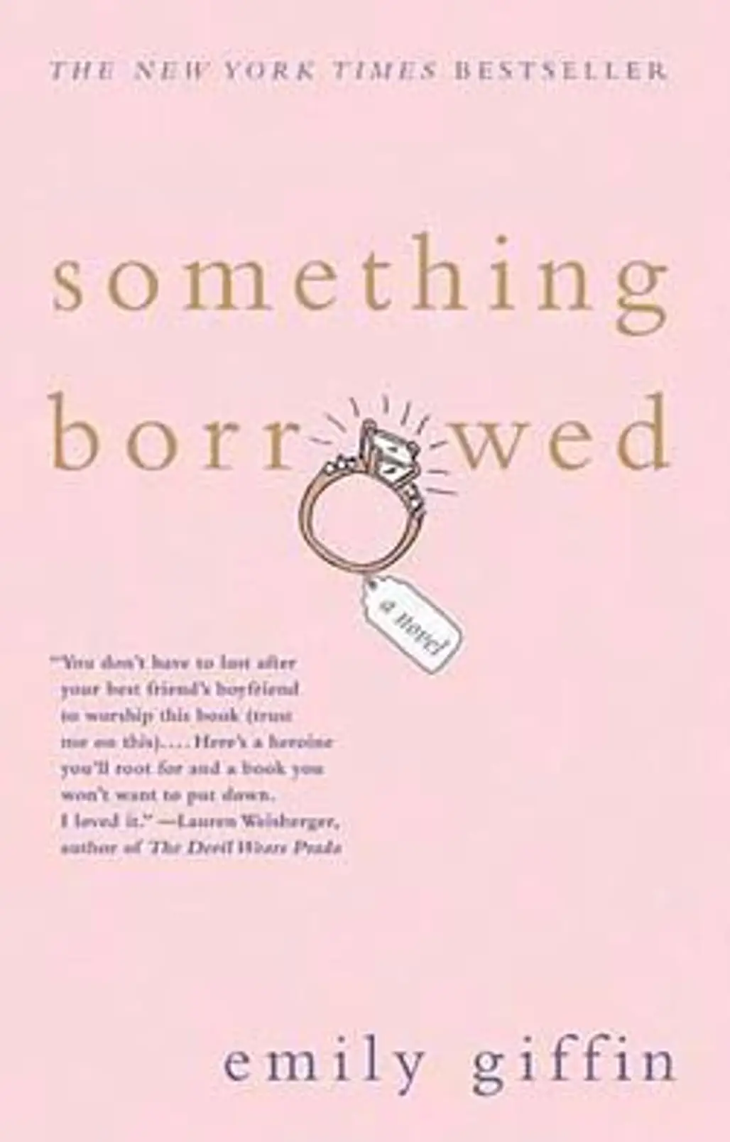 Something Borrowed – Emily Giffin