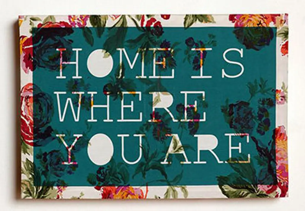 Home is Where You Are Art