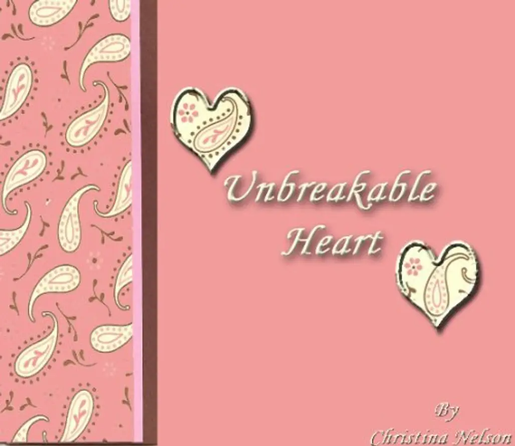 Unbreakable Heart – Christina Nelson