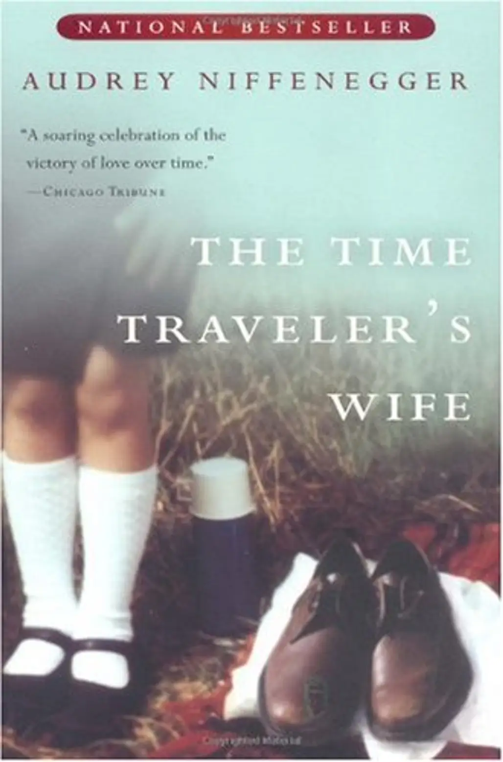 “the Time Traveler’s Wife” by Audrey Niffenegger