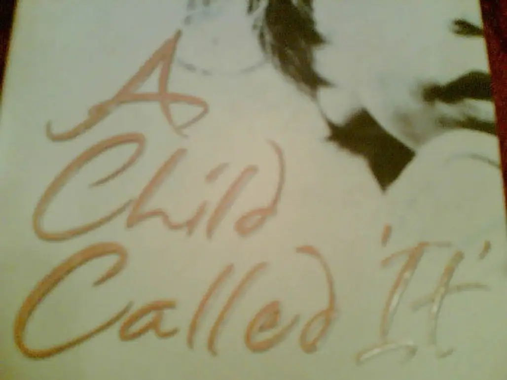 A Child Called “It,” by Dave Pelzer