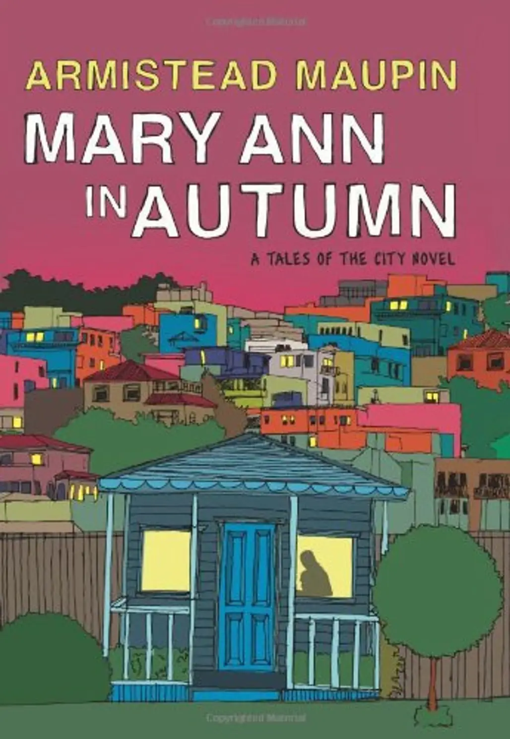 Mary Anne in Autumn by Armistead Maupin
