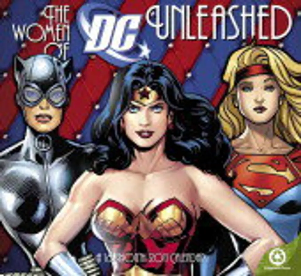 Women of DC Unleashed 2011 Calendar