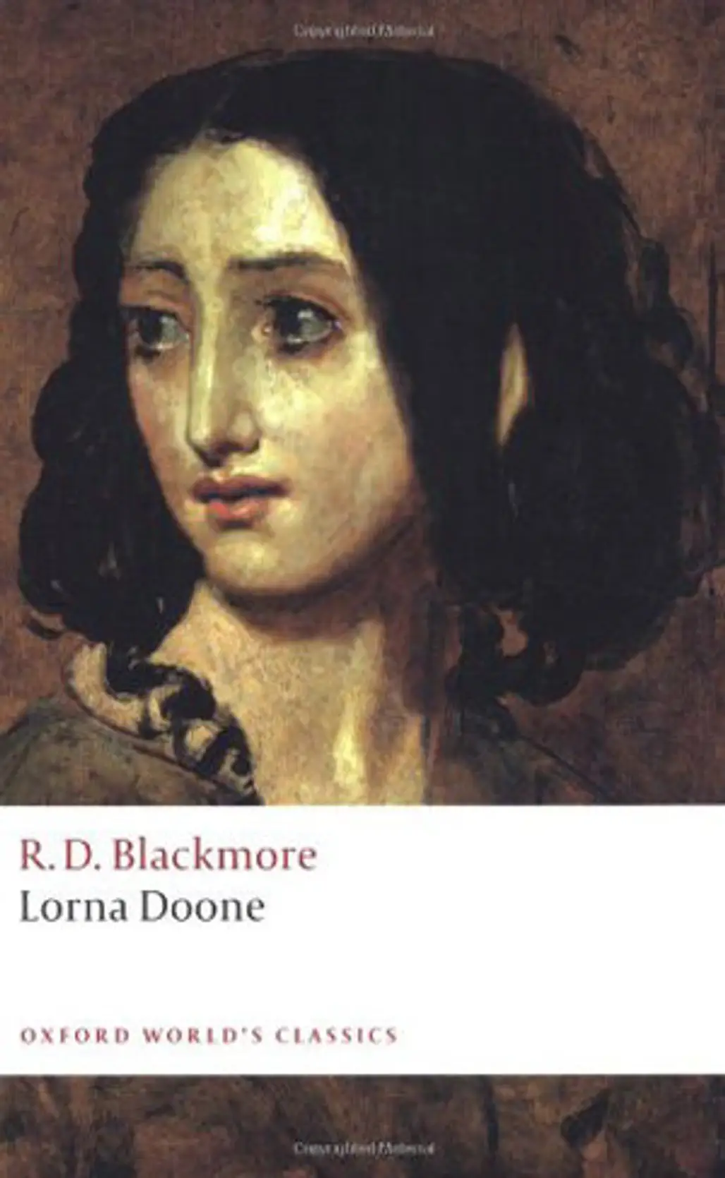 Lorna Doone by Richard Doddridge Blackmore
