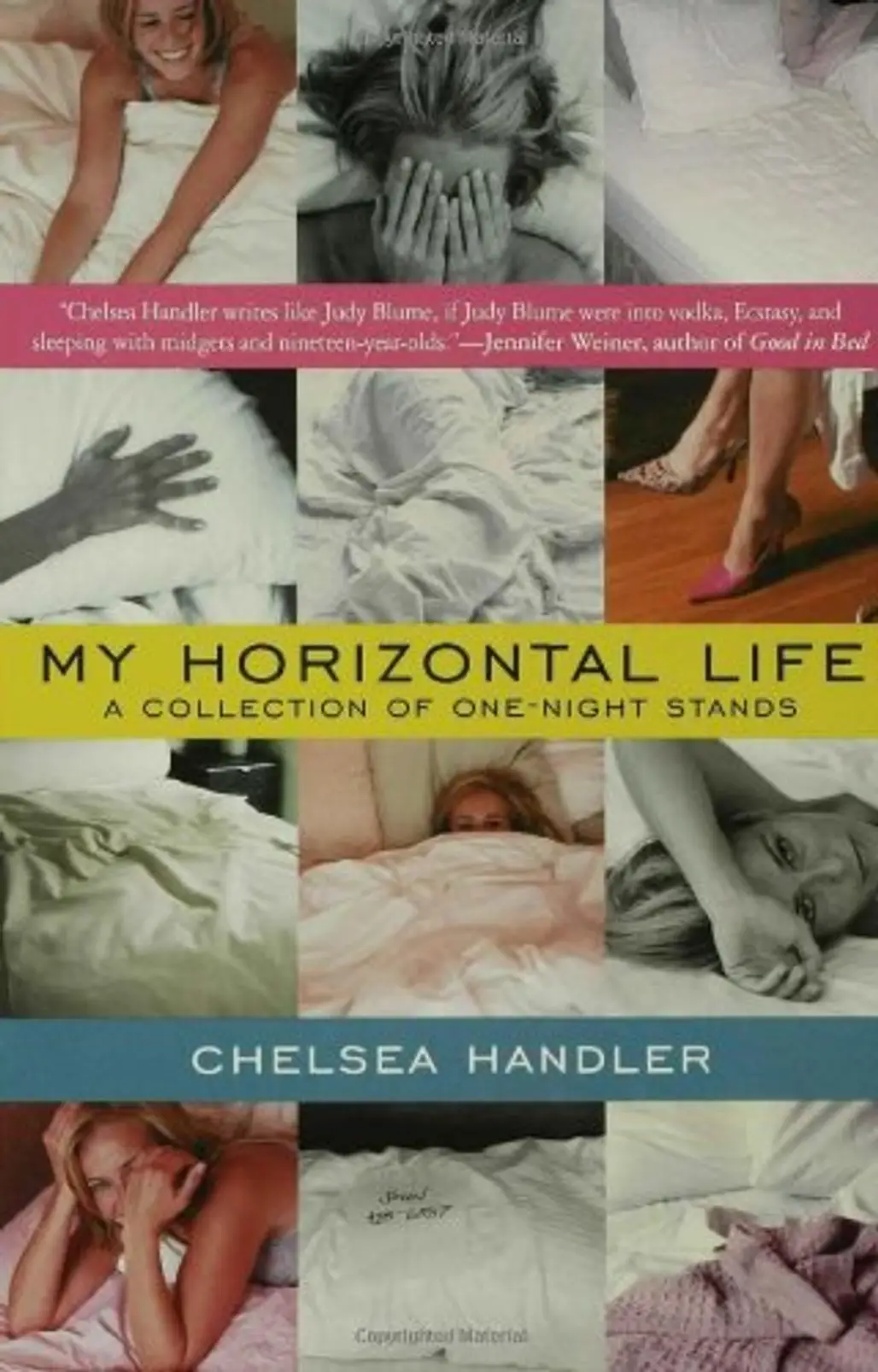 “My Horizontal Life” (or Anything else, for That Matter) by Chelsea Handler