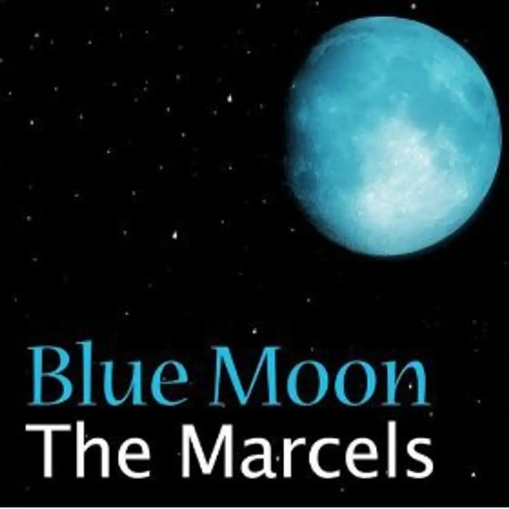 “Blue Moon,” by the Marcels