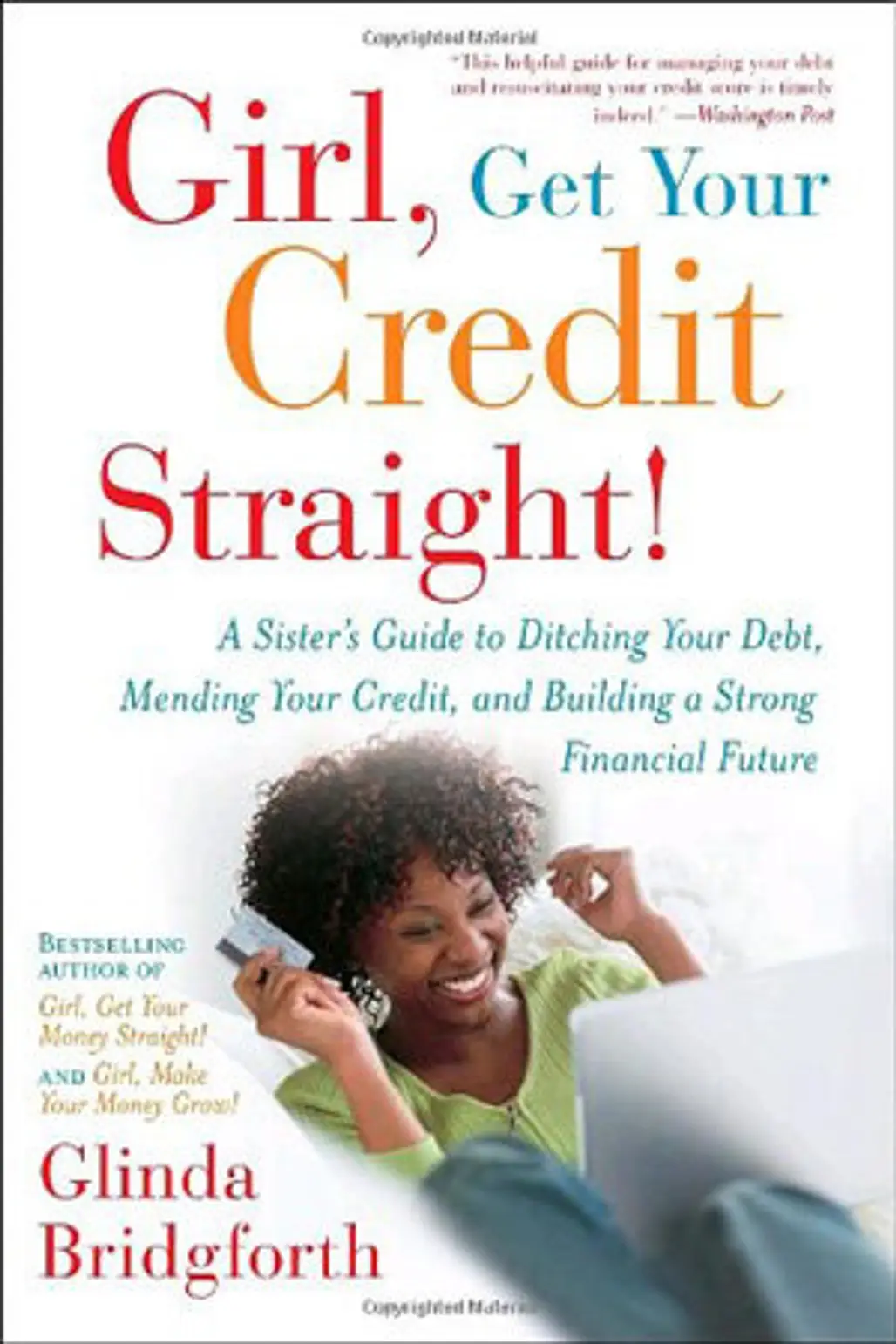 Girl, Get Your Credit Straight! by Glinda Bridgeforth