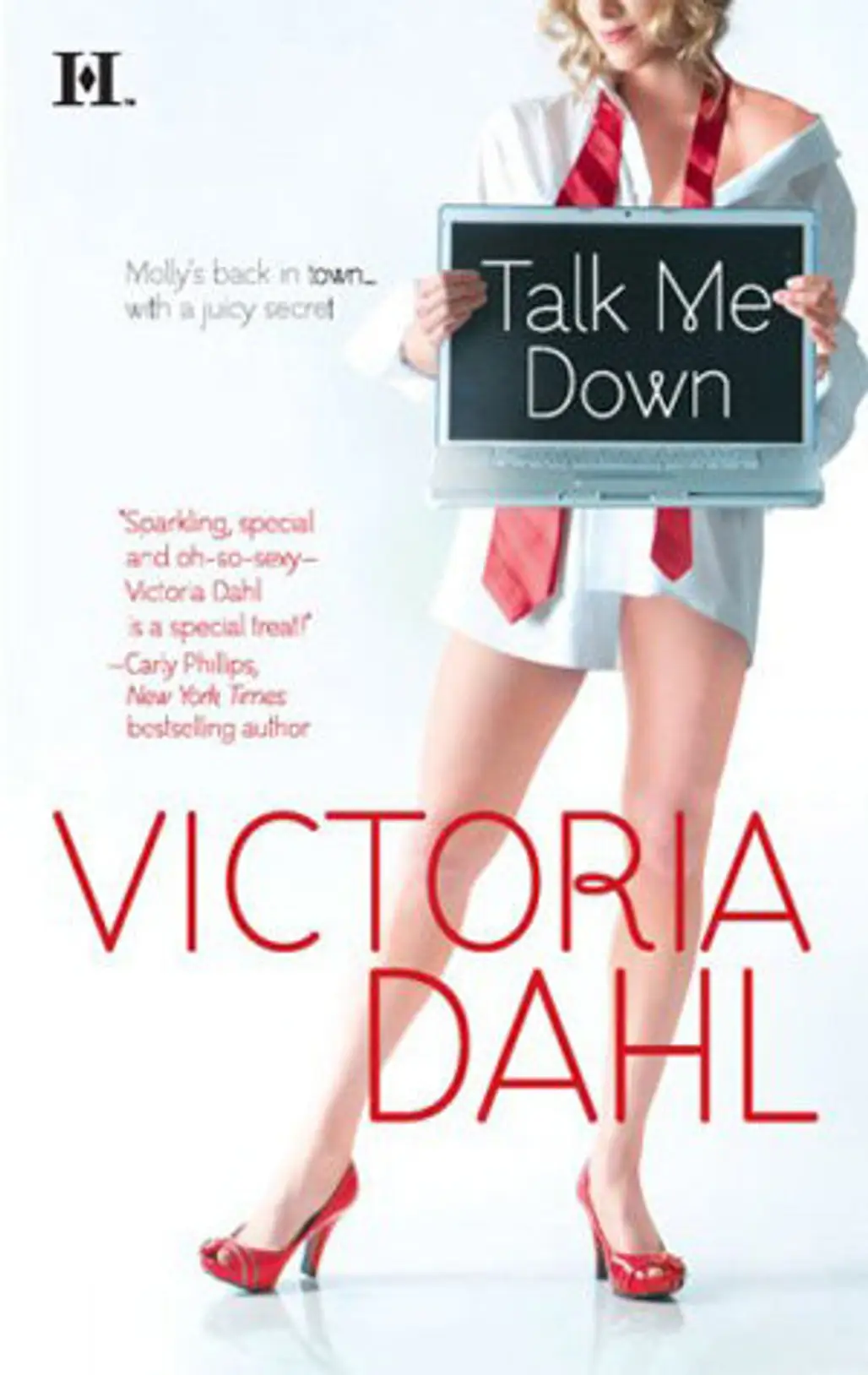 Talk Me down by Victoria Dahl