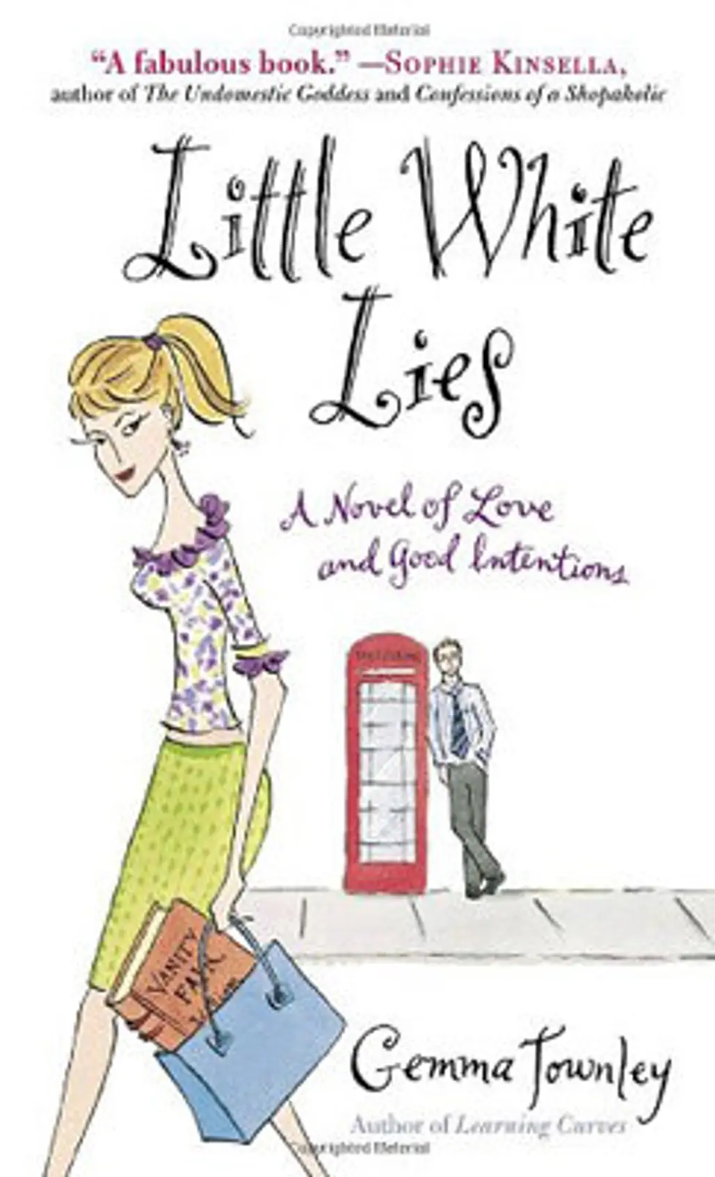 Little White Lies: a Novel of Love and Good Intentions by Gemma Townley