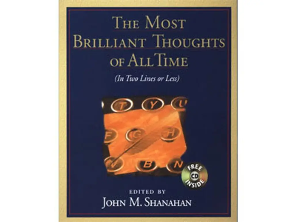 “the Most Brilliant Thoughts of All Time (in Two Lines or Less)"
