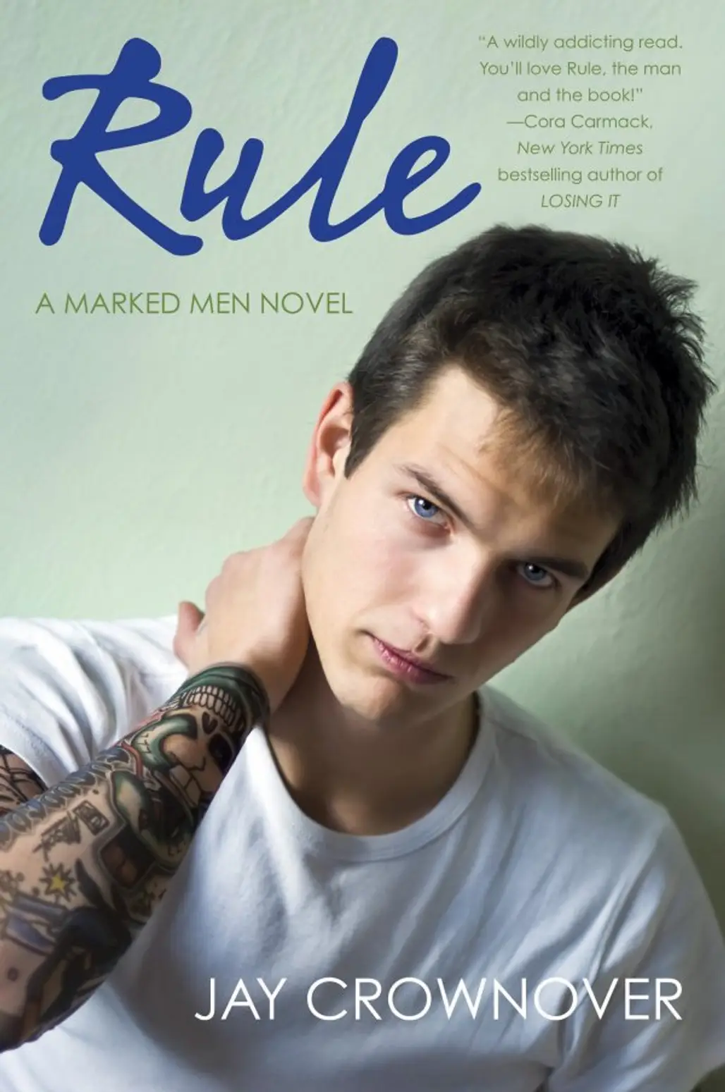 Rule: a Marked Man by Jay Crownover