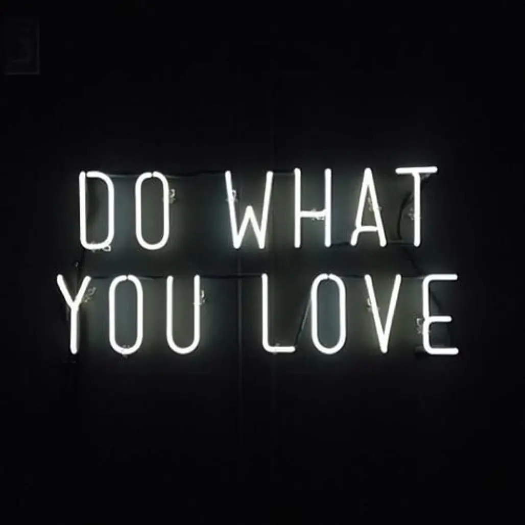 "do What You Love"