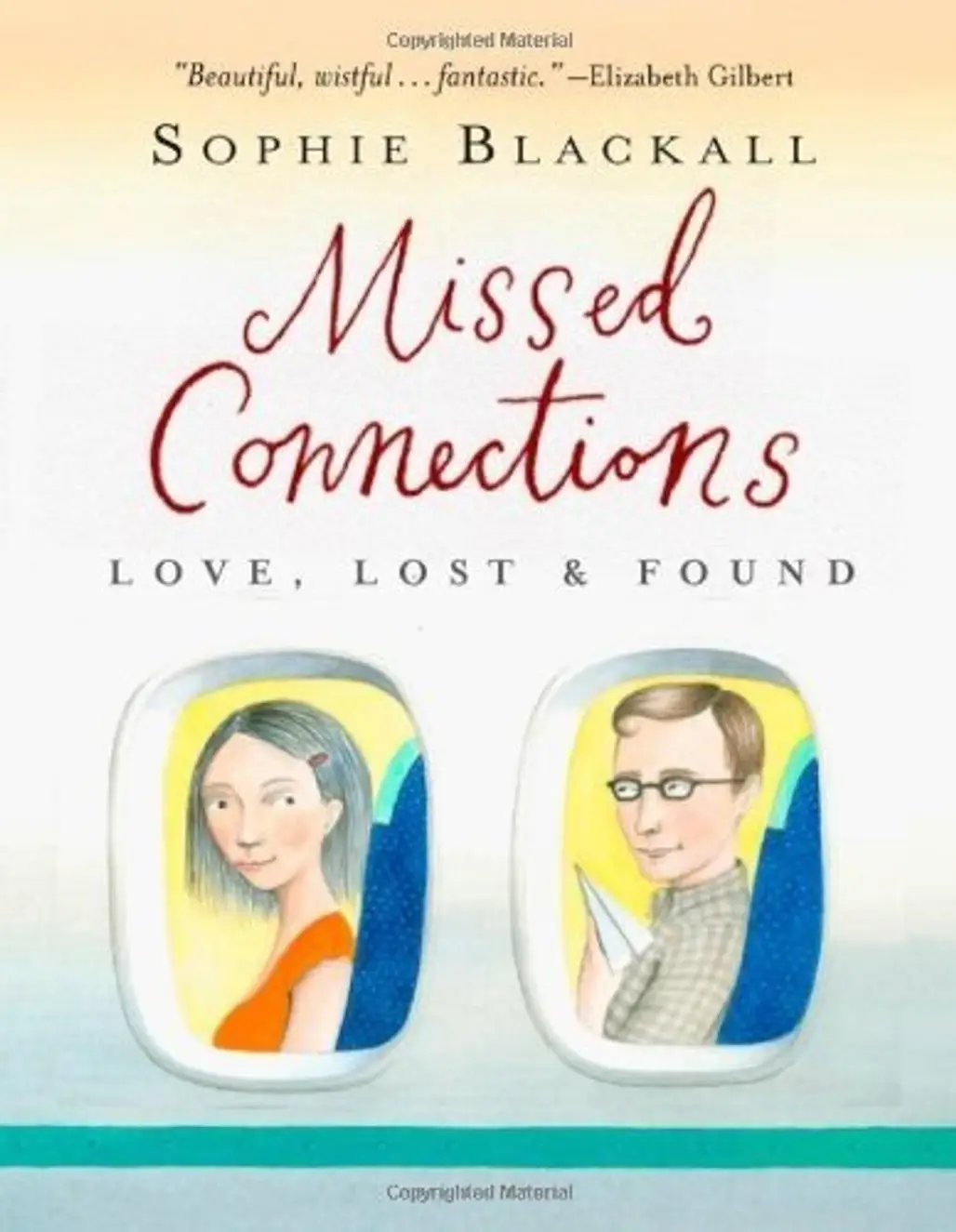 Missed Connections: Love, Lost and Found