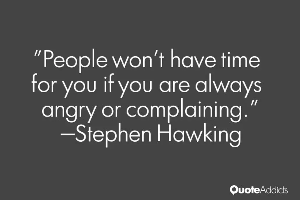 Stop Complaining about Everything