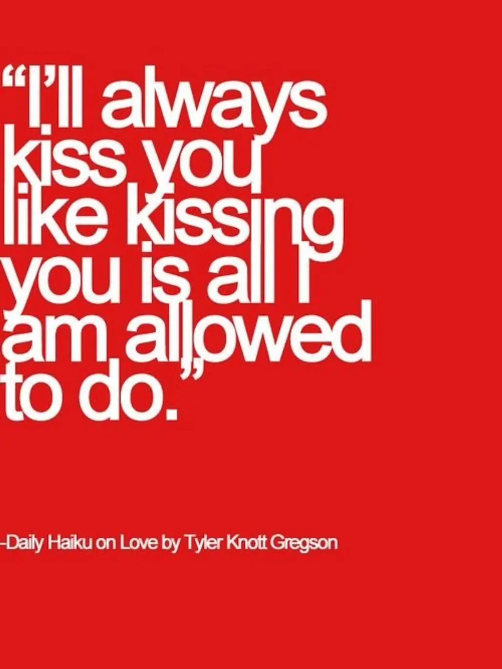 I’ll Always Kiss You like Kissing You