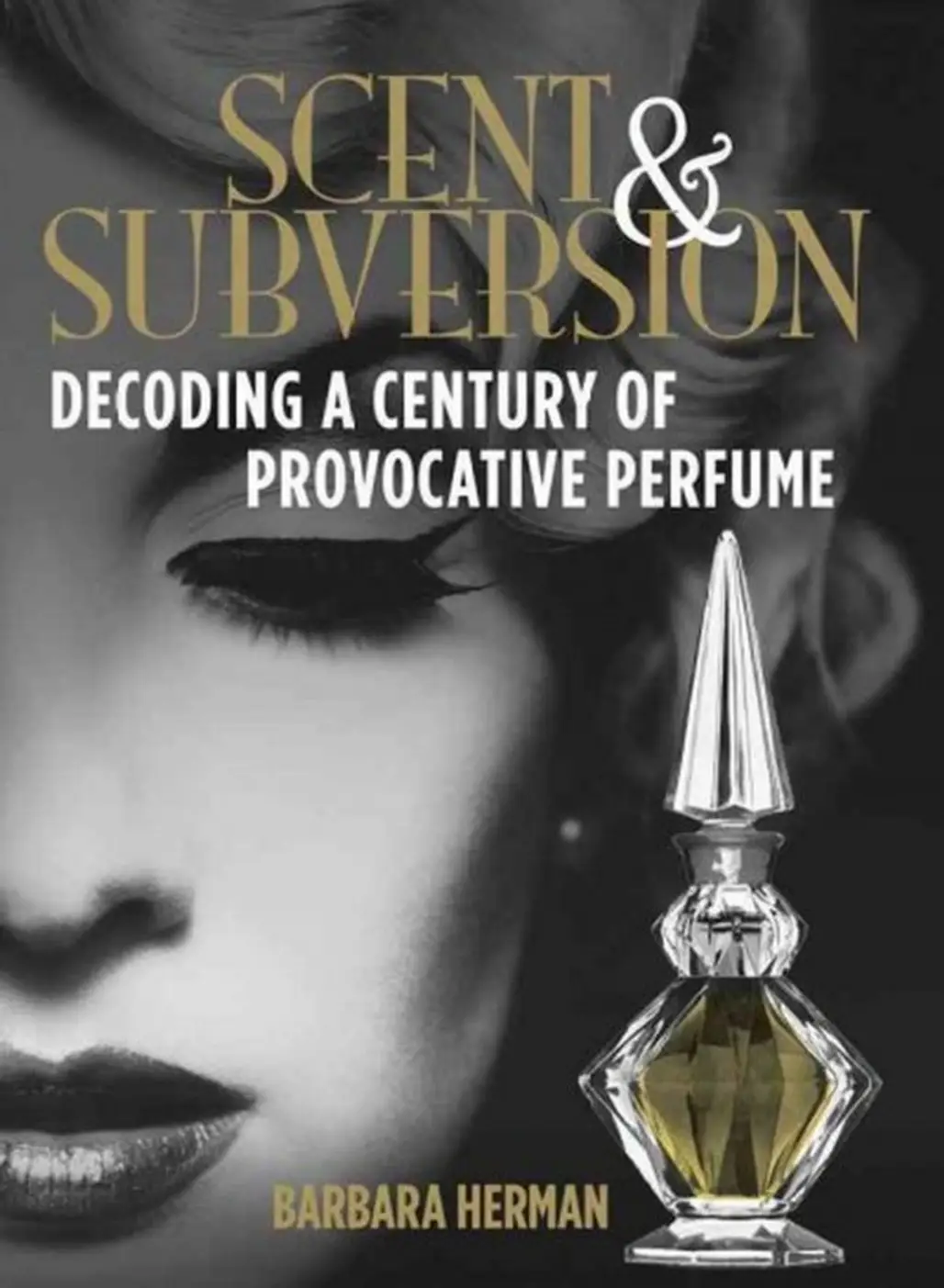 Scent and Subversion