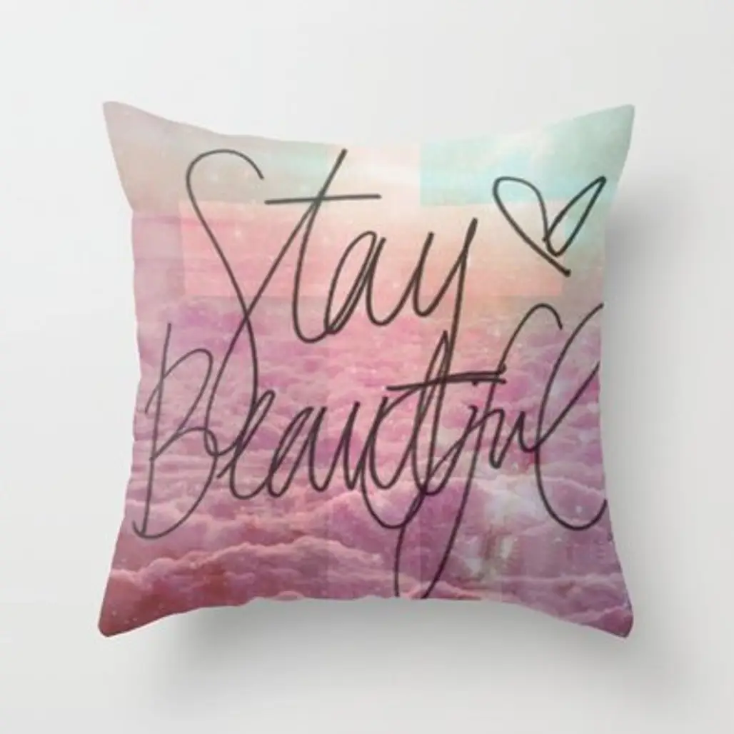 Stay Beautiful Throw Pillow