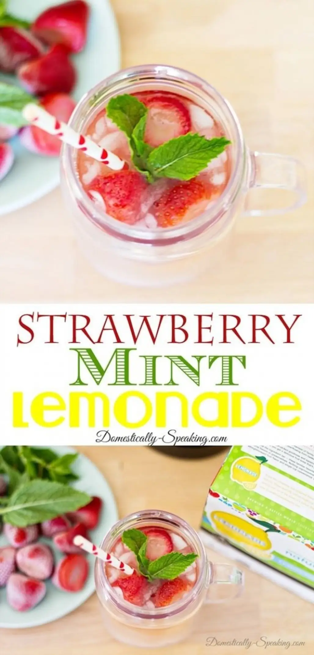 Strawberry Mint Lemonade + Iced Tea