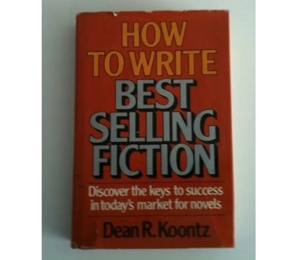 How to Write Bestselling Fiction by Dean Koontz