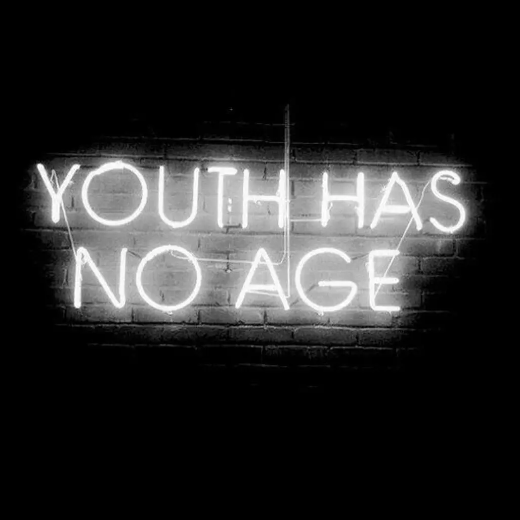 "youth Has No Age"