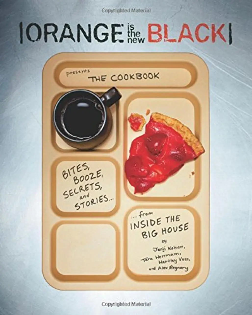 Orange is the New Black Cookbook
