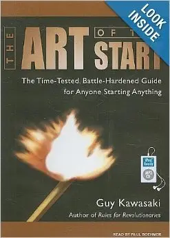 The Art of the Start – Guy Kawasaki