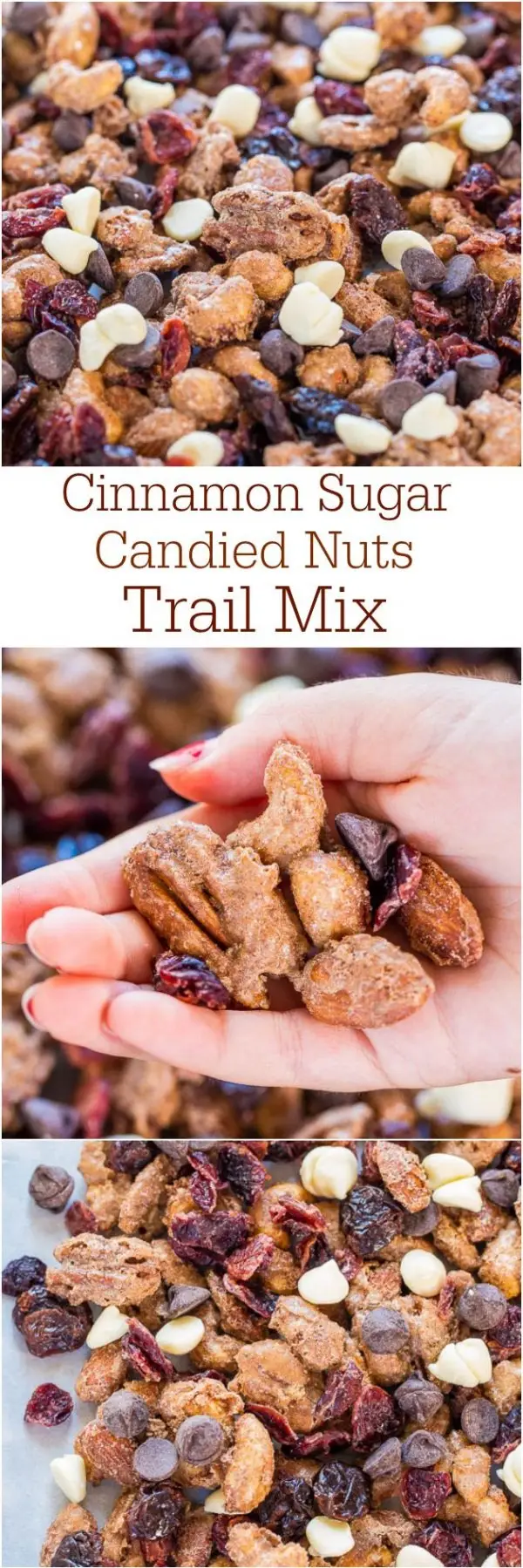 Cinnamon Sugar Candied Nuts Trail Mix
