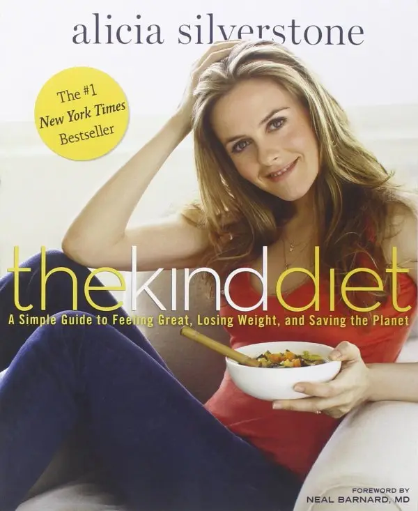 The Kind Diet by Alicia Silverstone