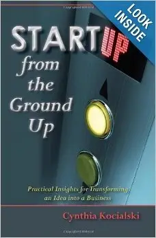 Startup from the Ground up – Cynthia Kocialski