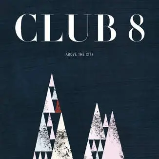 Into Air - Club 8