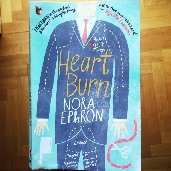 Heart Burn by Nora Ephron