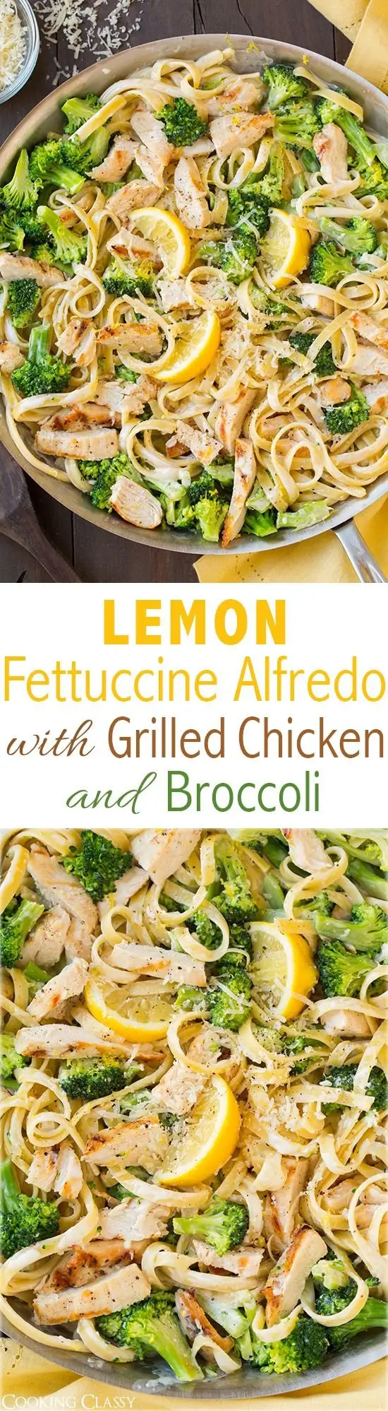 Lemon Fettuccine Alfredo with Grilled Chicken and Broccoli