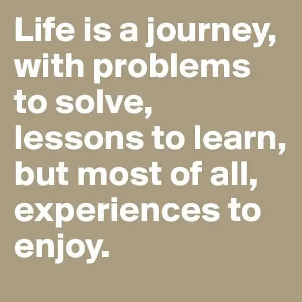 7 Quotes to Remind You That Life is a Journey ...
