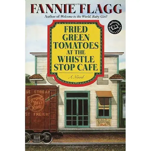Fried Green Tomatoes at the Whistle Stop Café by Fannie Flag