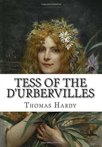 Tess of the D’Urbervilles by Thomas Hardy