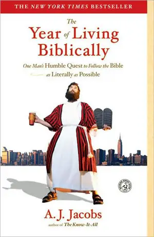 “the Year of Living Biblically” by a.J. Jacobs